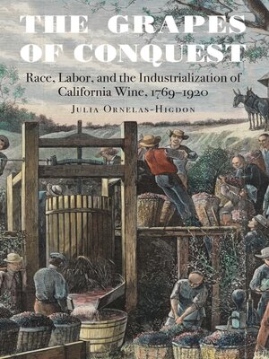 cover image of The Grapes of Conquest